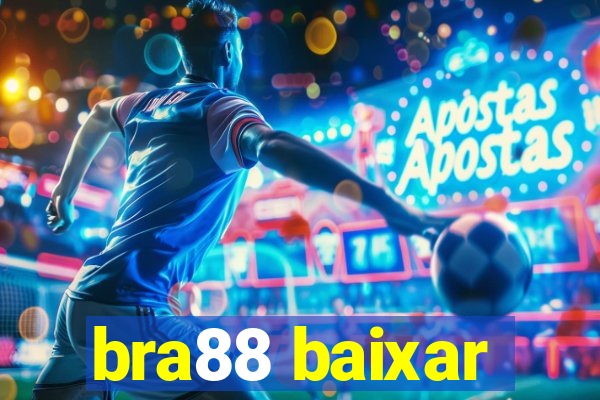 bra88 baixar